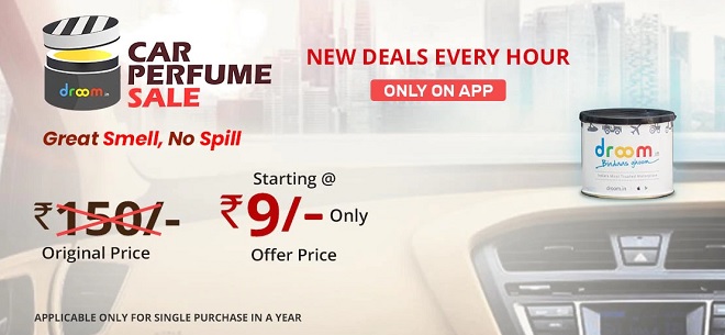 Droom Car Perfume Sale At Rs 9 On 26th Oct 2021 10AM 6PM Buy